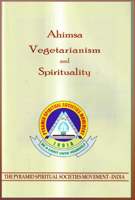 Ahimsa Vegetarianism and Spirituality - English Book