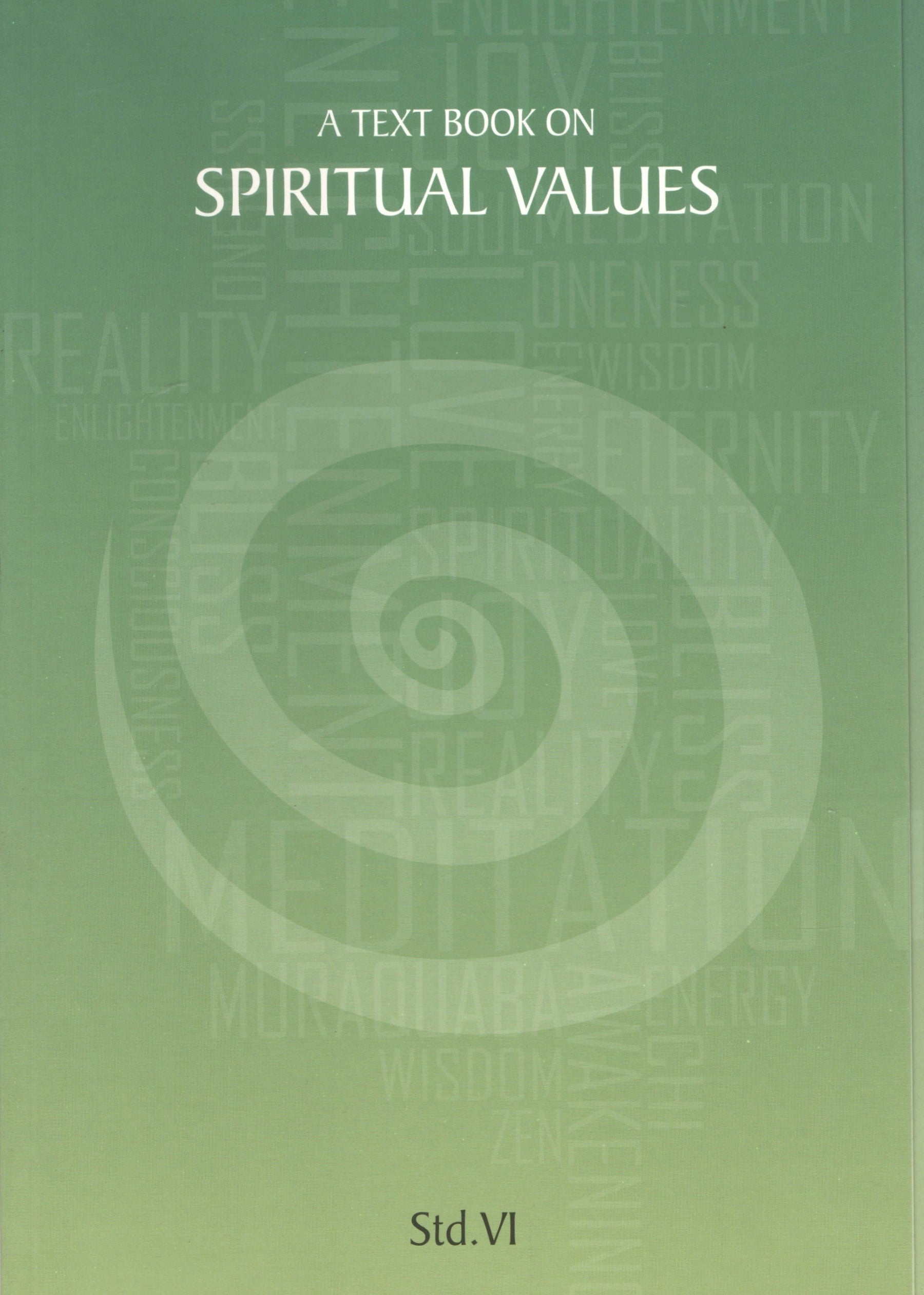 Spiritual Values Text Book | STD.VI | STD.6th | English Book