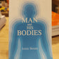 Man and his Bodies - Anne Besant