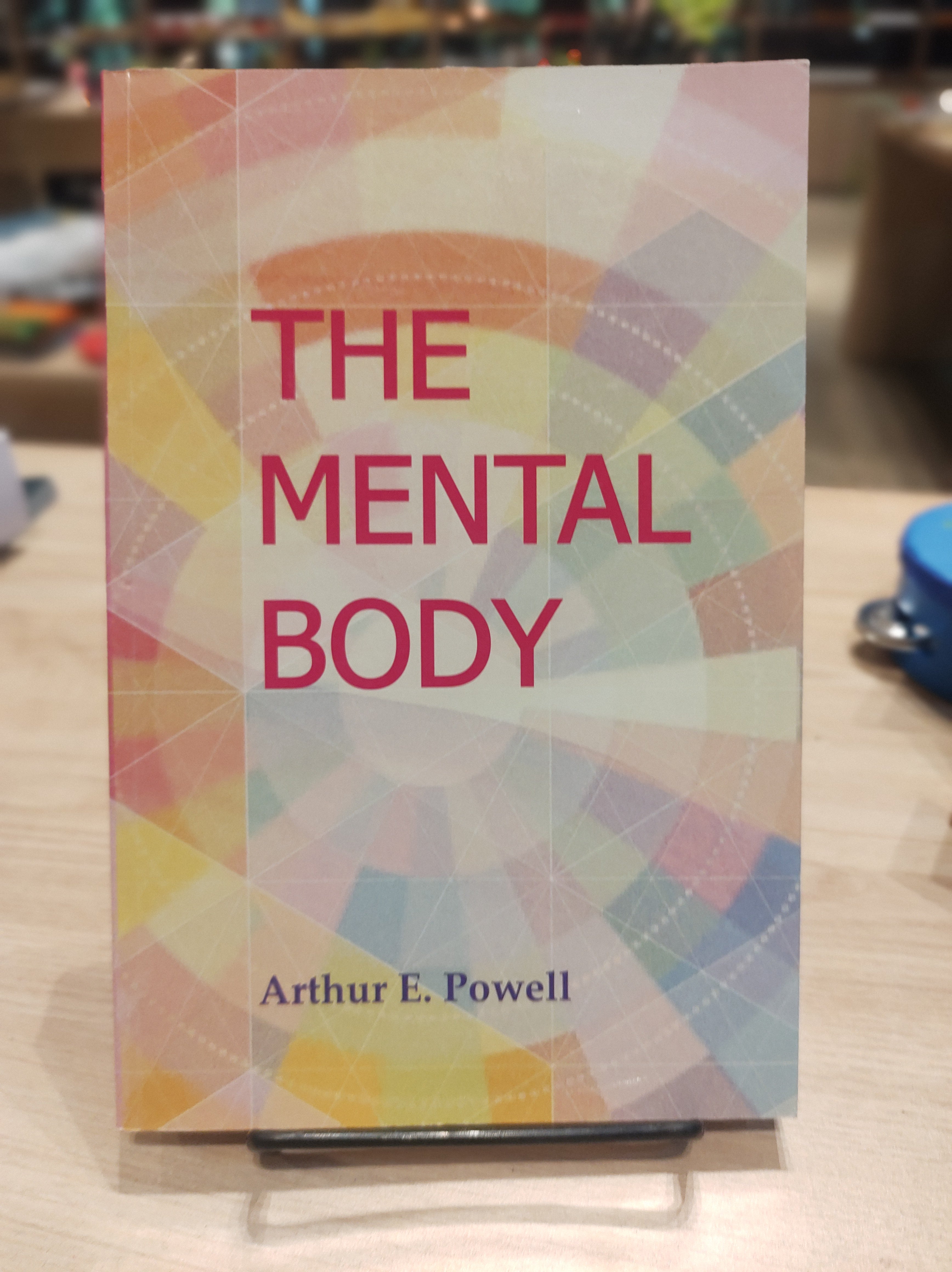 The Mental Body - A. E. Powell