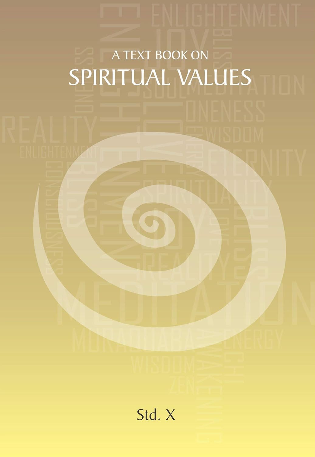 Spiritual Values Text Book | STD.X | STD.10th | English Book