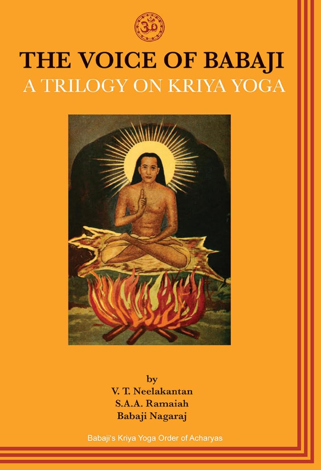 The Voice of Babaji A Trilogy on Kriya Yoga | English Book