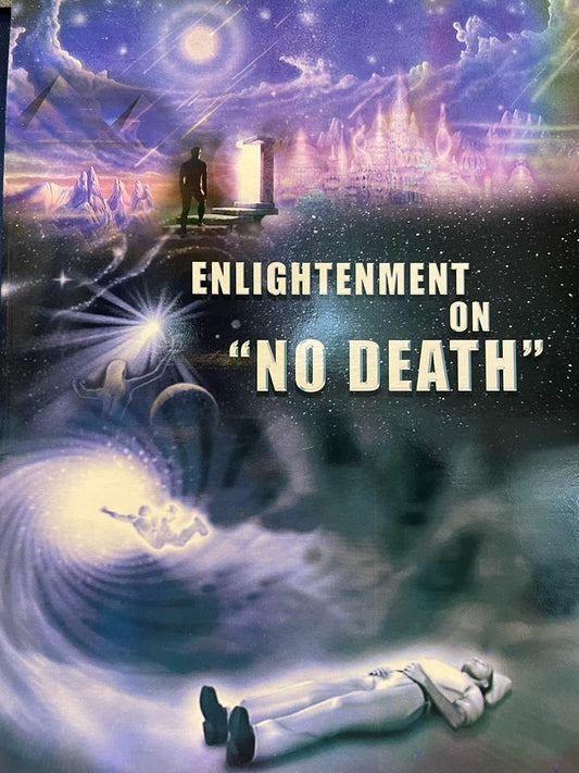 ENLIGHTENMENT ON "NO DEATH" (English)