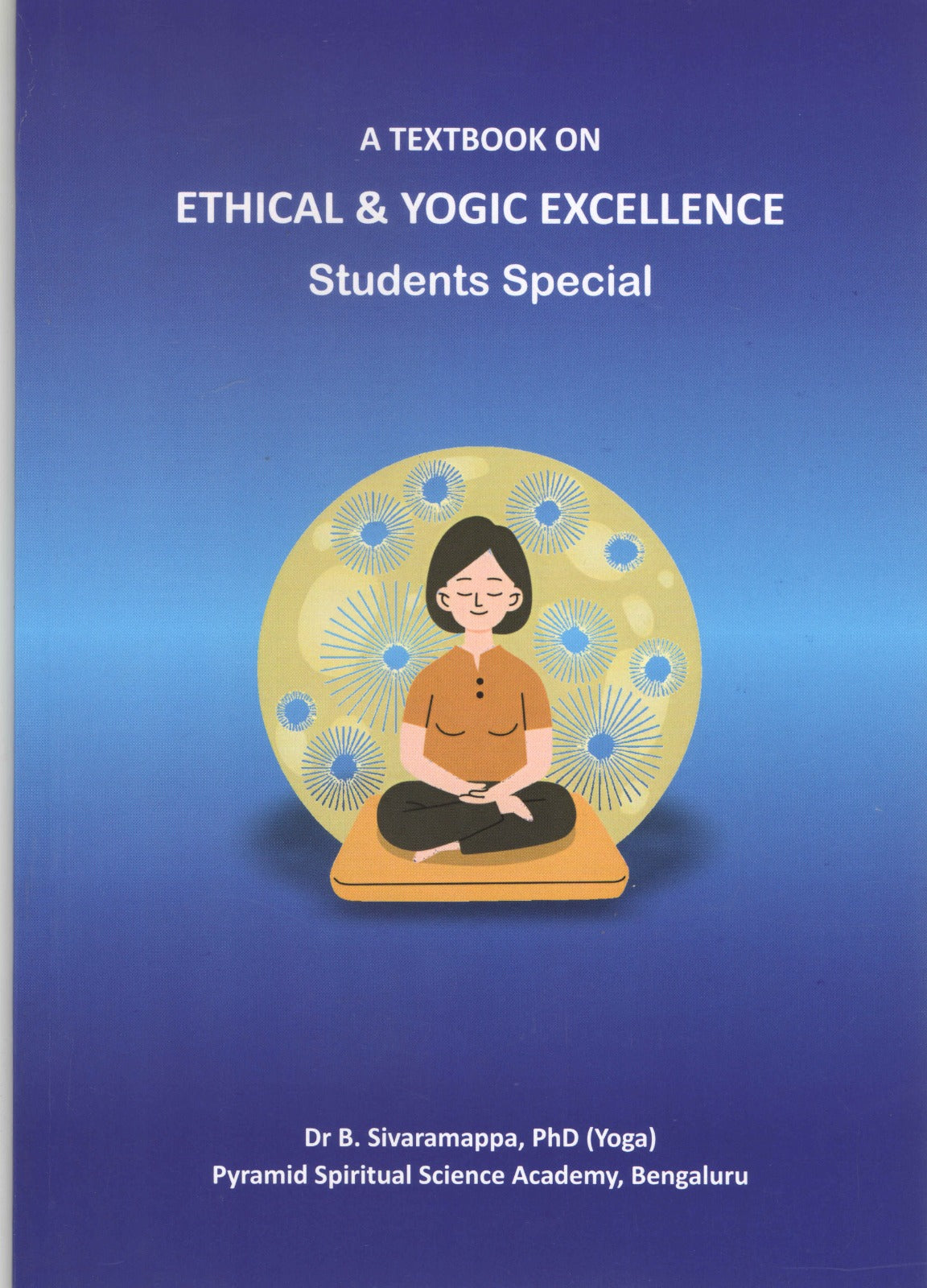 Ethical & Yogic Excellence - English Book