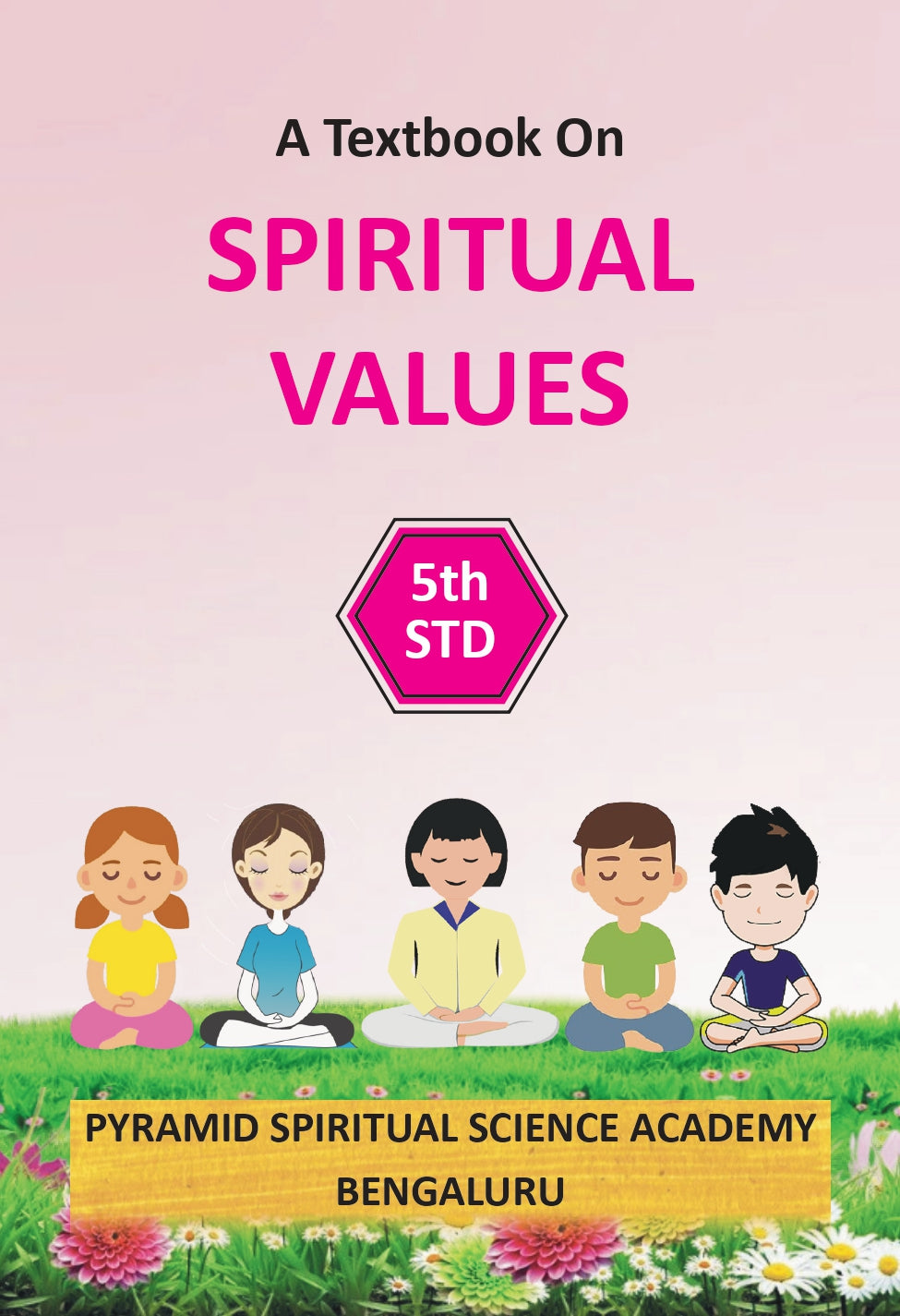 Spiritual Values Text Book | STD.V | STD.5th | English Book